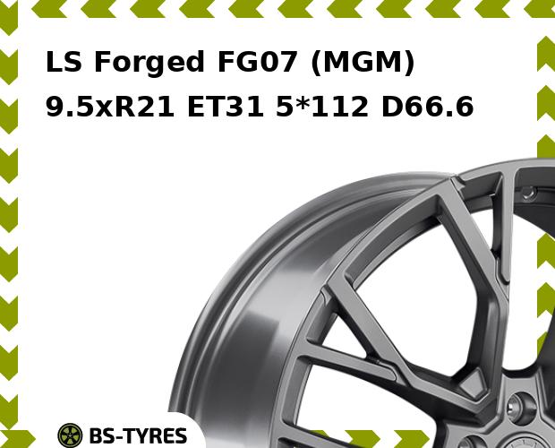 Колесный диск LS, Forged FG07 (MGM) 9.5xR21 ET31 5*112 D66.6
Колесный диск LS, Forged FG07 (MGM) 9.5xR21 ET31 5*112 D66.6