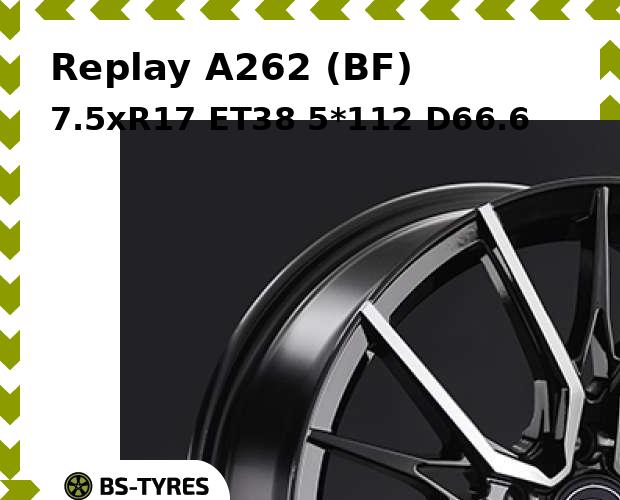 Колесный диск Replay, A262 (BF) 7.5xR17 ET38 5*112 D66.6
Колесный диск Replay, A262 (BF) 7.5xR17 ET38 5*112 D66.6