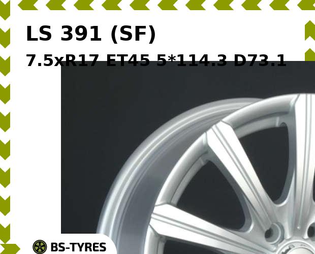 Колесный диск LS, 391 (SF) 7.5xR17 ET45 5*114.3 D73.1
Колесный диск LS, 391 (SF) 7.5xR17 ET45 5*114.3 D73.1