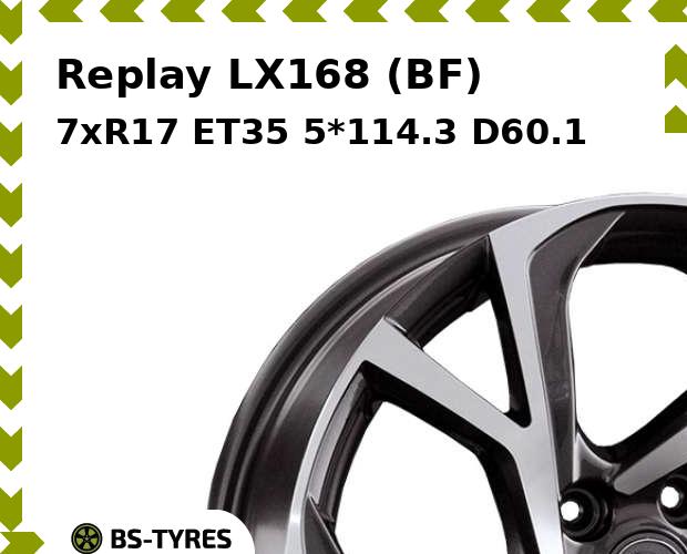 Колесный диск Replay, LX168 (BF) 7.0xR17 ET35 5*114.3 D60.1
Колесный диск Replay, LX168 (BF) 7.0xR17 ET35 5*114.3 D60.1