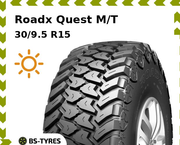 Летние шины Roadx, Quest M/T 30/9.5 R15 104Q
Летние шины Roadx, Quest M/T 30/9.5 R15 104Q