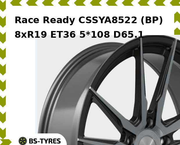 Колесный диск Race Ready, CSSYA8522 (BP) 8.0xR19 ET36 5*108 D65.1
Колесный диск Race Ready, CSSYA8522 (BP) 8.0xR19 ET36 5*108 D65.1