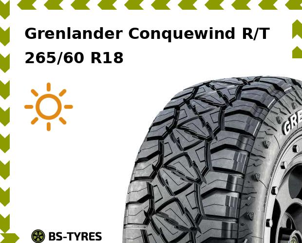 Летние шины Grenlander, Conquewind R/T 265/60 R18 114Q
Летние шины Grenlander, Conquewind R/T 265/60 R18 114Q
