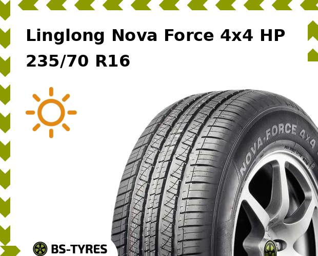 Летние шины Linglong, LingLong Nova Force 4х4 HP 235/70 R16 106H
Летние шины Linglong, LingLong Nova Force 4х4 HP 235/70 R16 106H