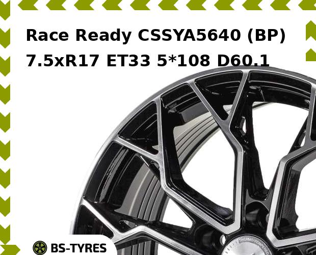 Колесный диск Race Ready, CSSYA5640 (BP) 7.5xR17 ET33 5*108 D60.1
Колесный диск Race Ready, CSSYA5640 (BP) 7.5xR17 ET33 5*108 D60.1