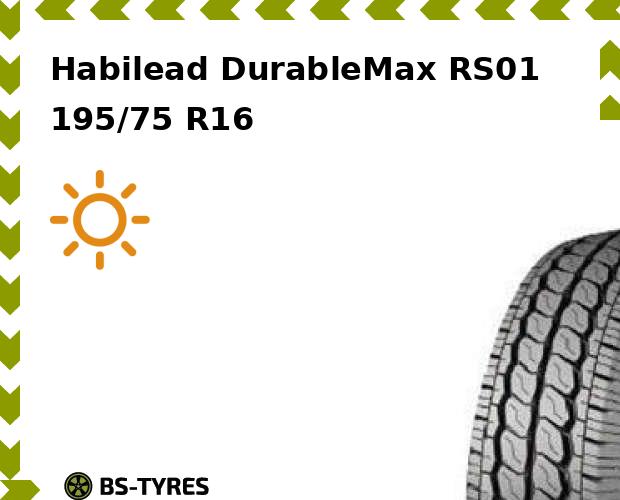 Летние шины Habilead, DurableMax RS01 195/75 R16C 107/105T
Летние шины Habilead, DurableMax RS01 195/75 R16C 107/105T