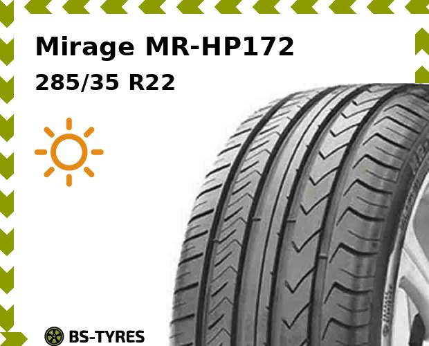 Летние шины Mirage, MR-HP172 285/35 R22 106V
Летние шины Mirage, MR-HP172 285/35 R22 106V