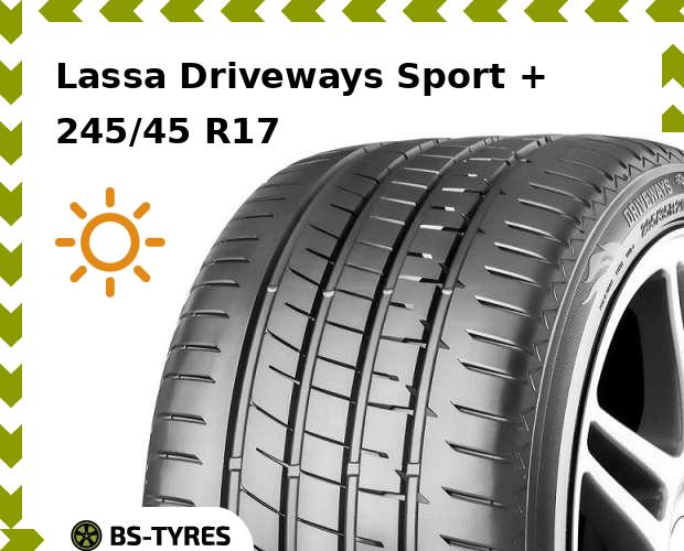 Летние шины Lassa, Driveways Sport + 245/45 R17 99Y
Летние шины Lassa, Driveways Sport + 245/45 R17 99Y