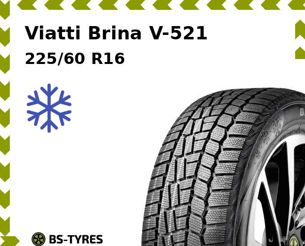 Зимние шины Viatti, Brina V-521 225/60 R16 98T
Зимние шины Viatti, Brina V-521 225/60 R16 98T