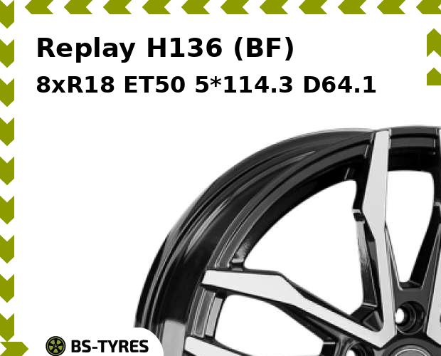 Колесный диск Replay, H136 (BF) 8.0xR18 ET50 5*114.3 D64.1
Колесный диск Replay, H136 (BF) 8.0xR18 ET50 5*114.3 D64.1