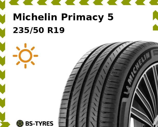 Летние шины Michelin, Primacy 5 235/50 R19 103W
Летние шины Michelin, Primacy 5 235/50 R19 103W