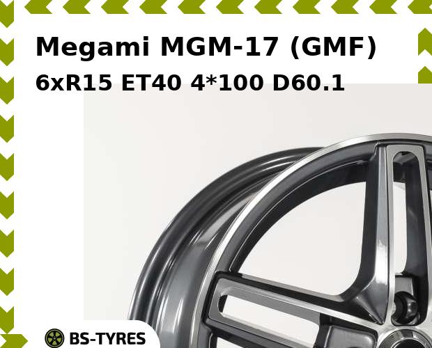 Колесный диск Megami, MGM-17 (GMF) 6xR15 ET40 4*100 D60.1
Колесный диск Megami, MGM-17 (GMF) 6xR15 ET40 4*100 D60.1