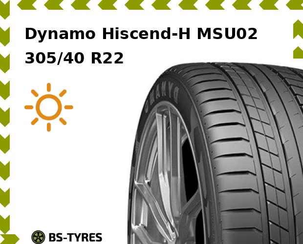 Летние шины Dynamo, Hiscend-H MSU02 305/40 R22 114W
Летние шины Dynamo, Hiscend-H MSU02 305/40 R22 114W