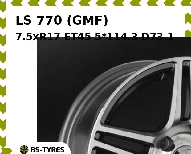 Колесный диск LS, 770 (GMF) 7.5xR17 ET45 5*114.3 D73.1
Колесный диск LS, 770 (GMF) 7.5xR17 ET45 5*114.3 D73.1