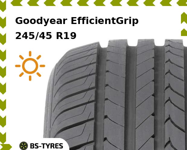 Летние шины Goodyear, EfficientGrip MO 245/45 R19 102Y
Летние шины Goodyear, EfficientGrip MO 245/45 R19 102Y