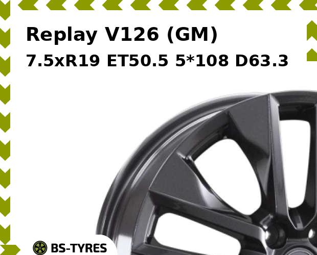 Колесный диск Replay, V126 (GM) 7.5xR19 ET50.5 5*108 D63.3
Колесный диск Replay, V126 (GM) 7.5xR19 ET50.5 5*108 D63.3