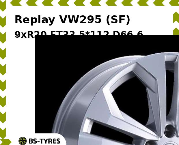 Колесный диск Replay, VW295 (SF) 9xR20 ET33 5*112 D66.6
Колесный диск Replay, VW295 (SF) 9xR20 ET33 5*112 D66.6