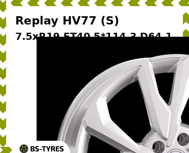 Колесный диск Replay, HV77 (S) 7.5xR19 ET40 5*114.3 D64.1
Колесный диск Replay, HV77 (S) 7.5xR19 ET40 5*114.3 D64.1