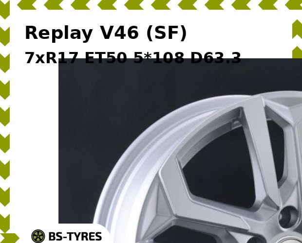 Колесный диск Replay, V46 (SF) 7xR17 ET50 5*108 D63.3
Колесный диск Replay, V46 (SF) 7xR17 ET50 5*108 D63.3