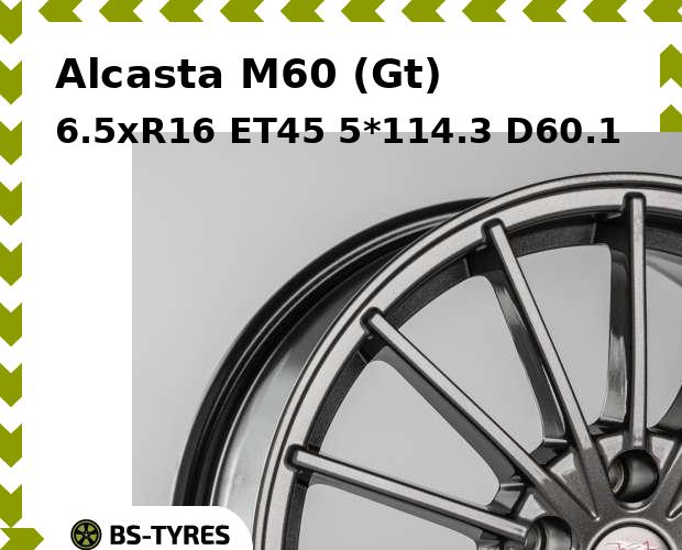 Колесный диск Alcasta, M60 (Gt) 6.5xR16 ET45 5*114.3 D60.1
Колесный диск Alcasta, M60 (Gt) 6.5xR16 ET45 5*114.3 D60.1
