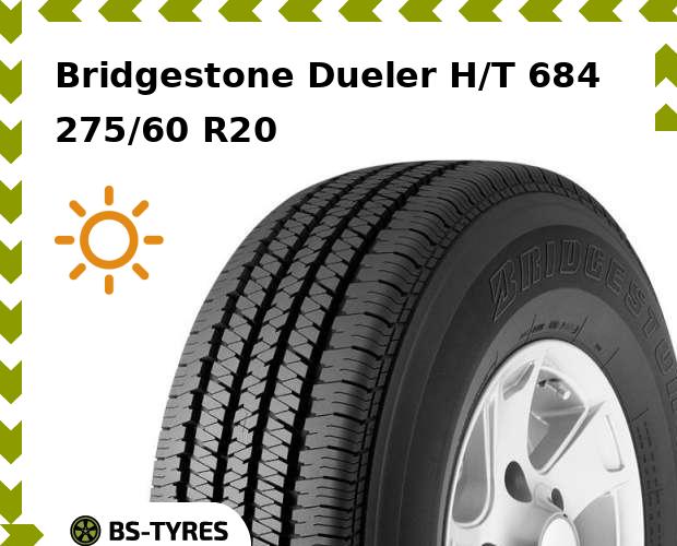 Летние шины Bridgestone, Dueler H/T 684 275/60 R20 115H
Летние шины Bridgestone, Dueler H/T 684 275/60 R20 115H