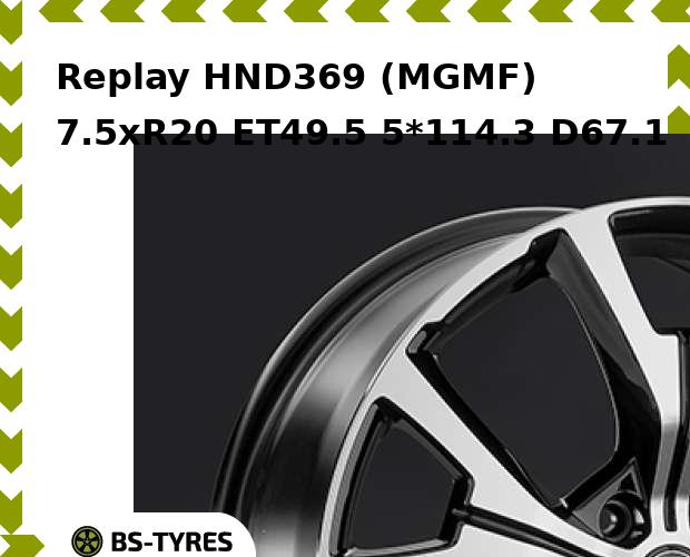Колесный диск Replay, HND369 (MGMF) 7.5xR20 ET49.5 5*114.3 D67.1
Колесный диск Replay, HND369 (MGMF) 7.5xR20 ET49.5 5*114.3 D67.1