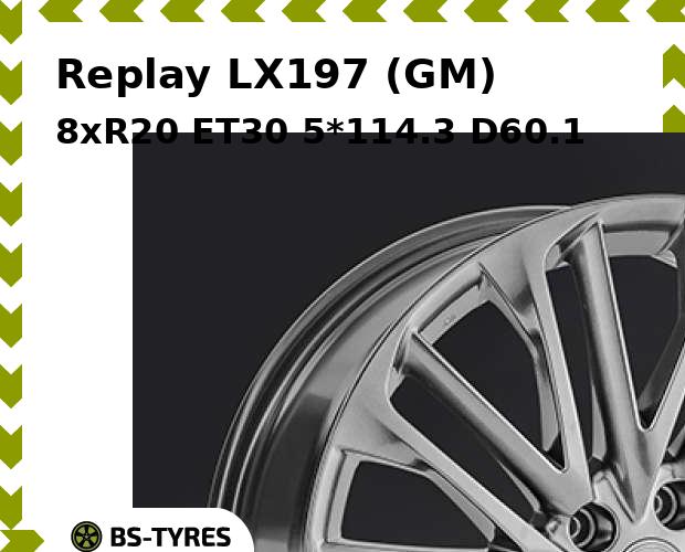 Колесный диск Replay, LX197 (GM) 8xR20 ET30 5*114.3 D60.1
Колесный диск Replay, LX197 (GM) 8xR20 ET30 5*114.3 D60.1