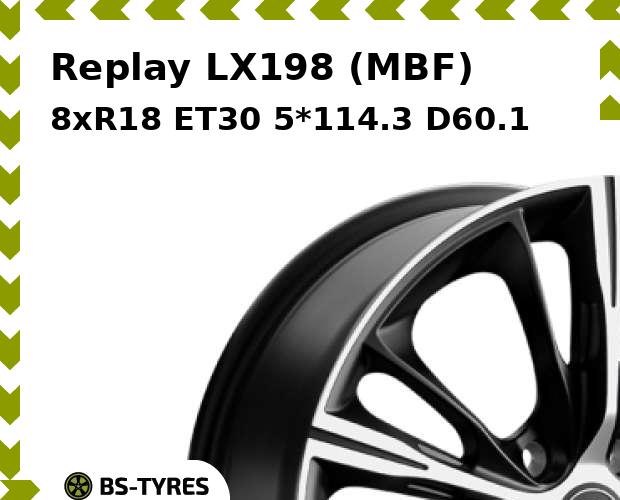 Колесный диск Replay, LX198 (MBF) 8xR18 ET30 5*114.3 D60.1
Колесный диск Replay, LX198 (MBF) 8xR18 ET30 5*114.3 D60.1