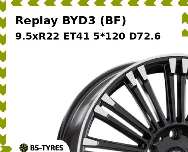 Колесный диск Replay, BYD3 (BF) 9.5xR22 ET41 5*120 D72.6
Колесный диск Replay, BYD3 (BF) 9.5xR22 ET41 5*120 D72.6