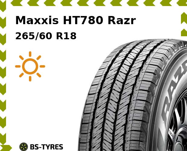 Летние шины Maxxis, HT780 Razr 265/60 R18 114H
Летние шины Maxxis, HT780 Razr 265/60 R18 114H