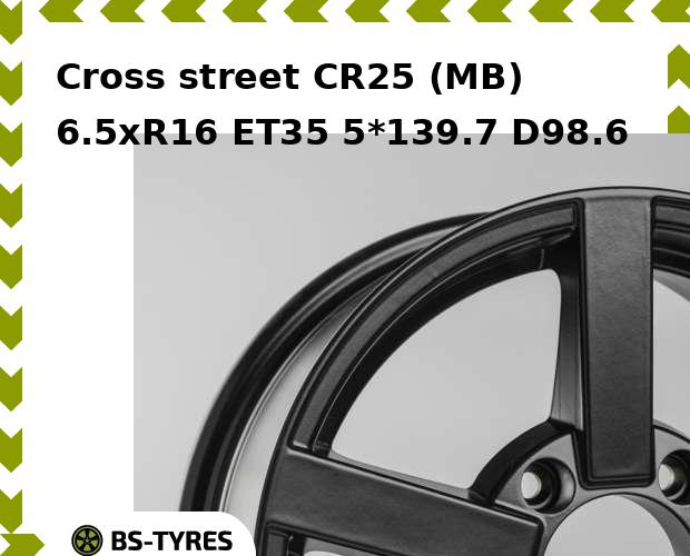 Колесный диск Cross street, CR25 (MB) 6.5xR16 ET35 5*139.7 D98.6
Колесный диск Cross street, CR25 (MB) 6.5xR16 ET35 5*139.7 D98.6