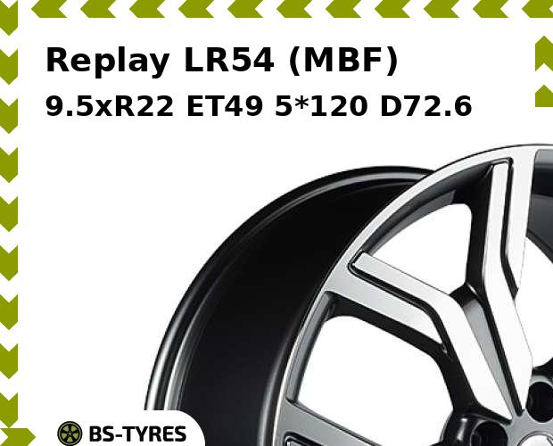 

Колесный диск Replay, LR54 (MBF) 9.5xR22 ET49 5*120 D72.6