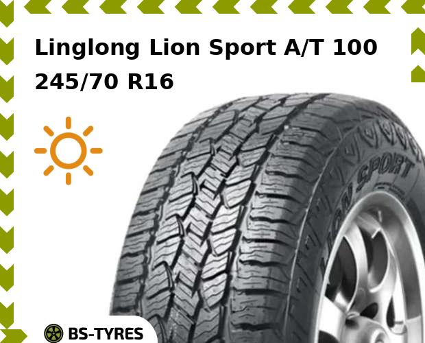 

Летние шины Linglong, LingLong Lion Sport A/T 100 245/70 R16 111T