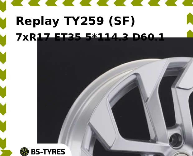 

Колесный диск Replay, TY259 (SF) 7xR17 ET35 5*114.3 D60.1