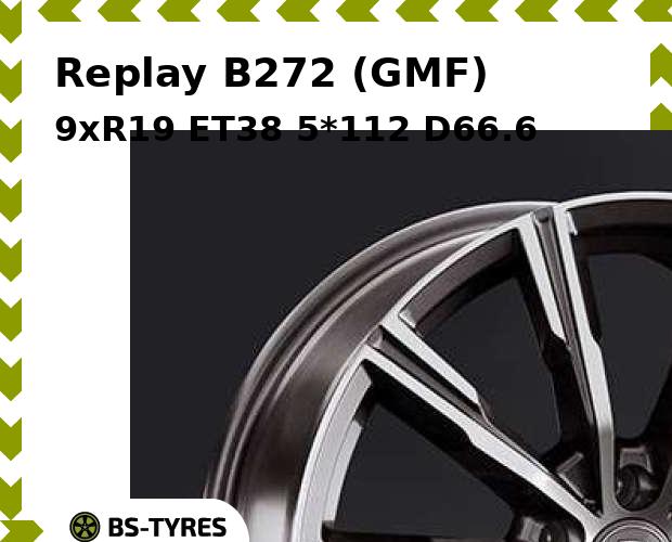 

Колесный диск Replay, B272 (GMF) 9xR19 ET38 5*112 D66.6
