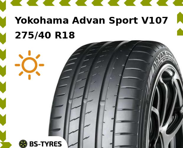 

Летние шины Yokohama, Advan Sport V107 275/40 R18 103Y