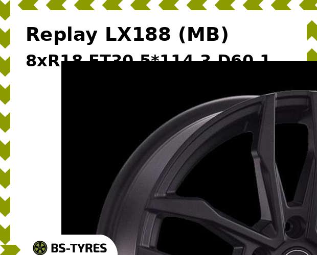 

Колесный диск Replay, LX188 (MB) 8xR18 ET30 5*114.3 D60.1