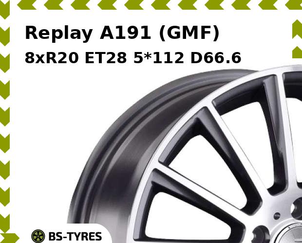 

Колесный диск Replay, A191 (GMF) 8xR20 ET28 5*112 D66.6