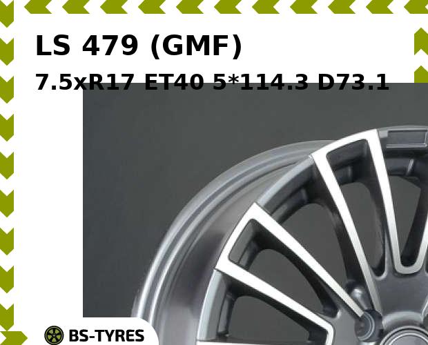 

Колесный диск LS, 479 (GMF) 7.5xR17 ET40 5*114.3 D73.1