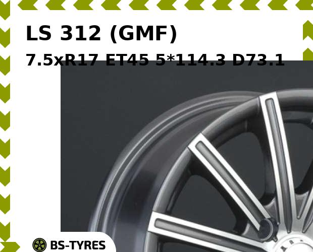 

Колесный диск LS, 312 (GMF) 7.5xR17 ET45 5*114.3 D73.1