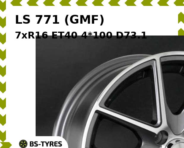 

Колесный диск LS, 771 (GMF) 7xR16 ET40 4*100 D73.1