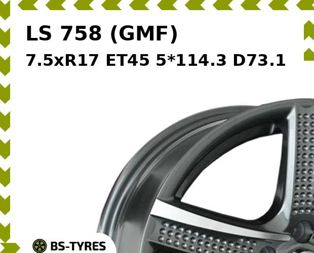 

Колесный диск LS, 758 (GMF) 7.5xR17 ET45 5*114.3 D73.1
