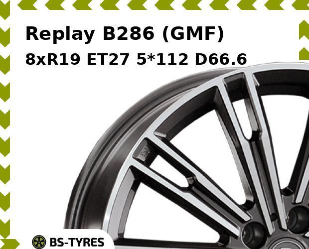 

Колесный диск Replay, B286 (GMF) 8xR19 ET27 5*112 D66.6