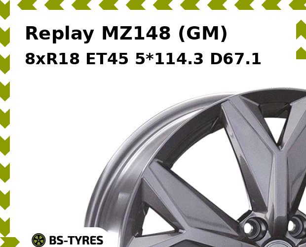 

Колесный диск Replay, MZ148 (GM) 8xR18 ET45 5*114.3 D67.1