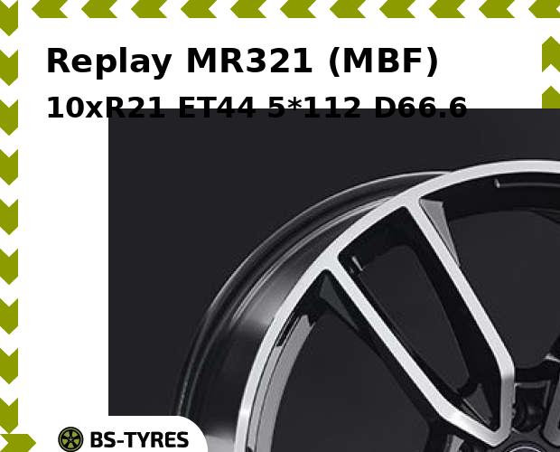 

Колесный диск Replay, MR321 (MBF) 10xR21 ET44 5*112 D66.6