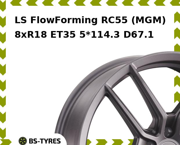 

Колесный диск LS, FlowForming RC55 (MGM) 8xR18 ET35 5*114.3 D67.1