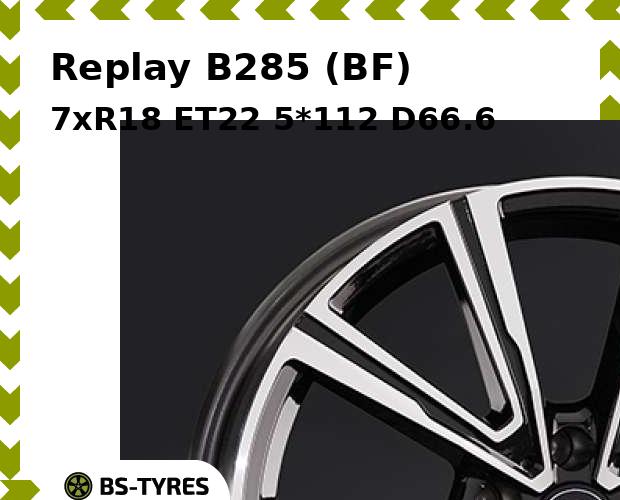 

Колесный диск Replay, B285 (BF) 7xR18 ET22 5*112 D66.6