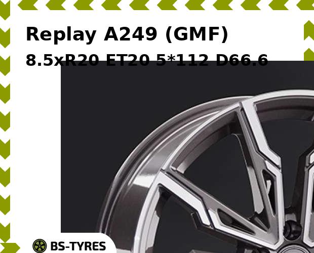 

Колесный диск Replay, A249 (GMF) 8.5xR20 ET20 5*112 D66.6