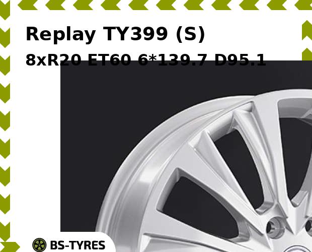 

Колесный диск Replay, TY399 (S) 8xR20 ET60 6*139.7 D95.1