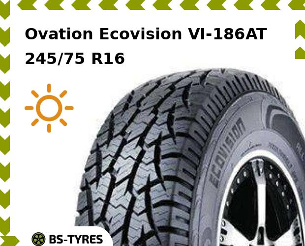 

Летние шины Ovation, Ecovision VI-186AT 245/75 R16C 120/116S